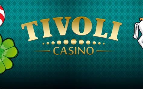Tivoli casino bonus